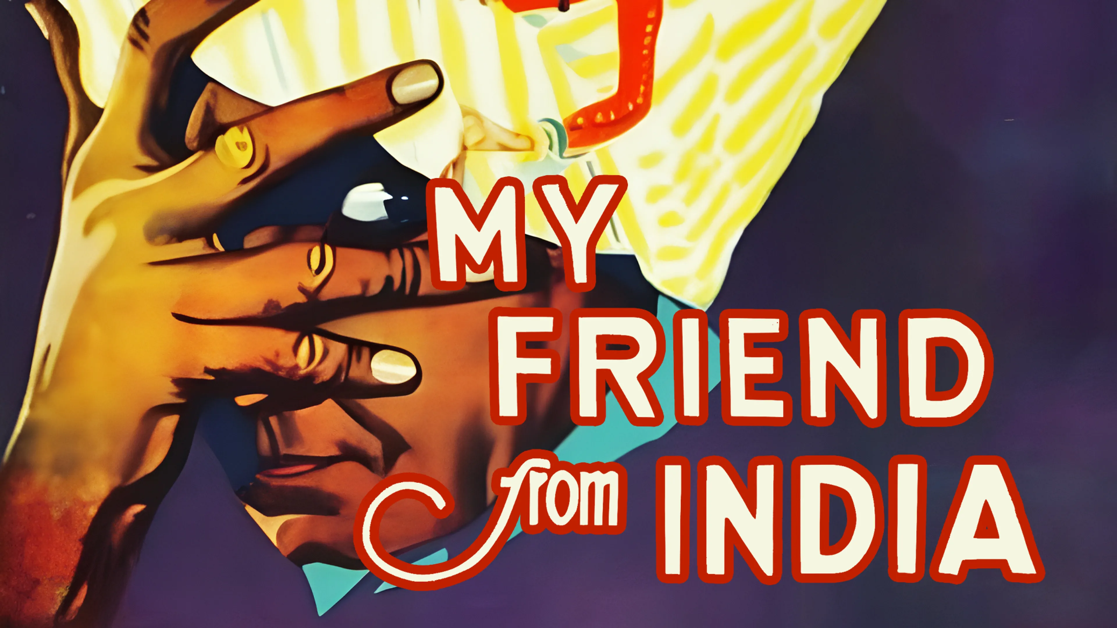 My Friend from India poster